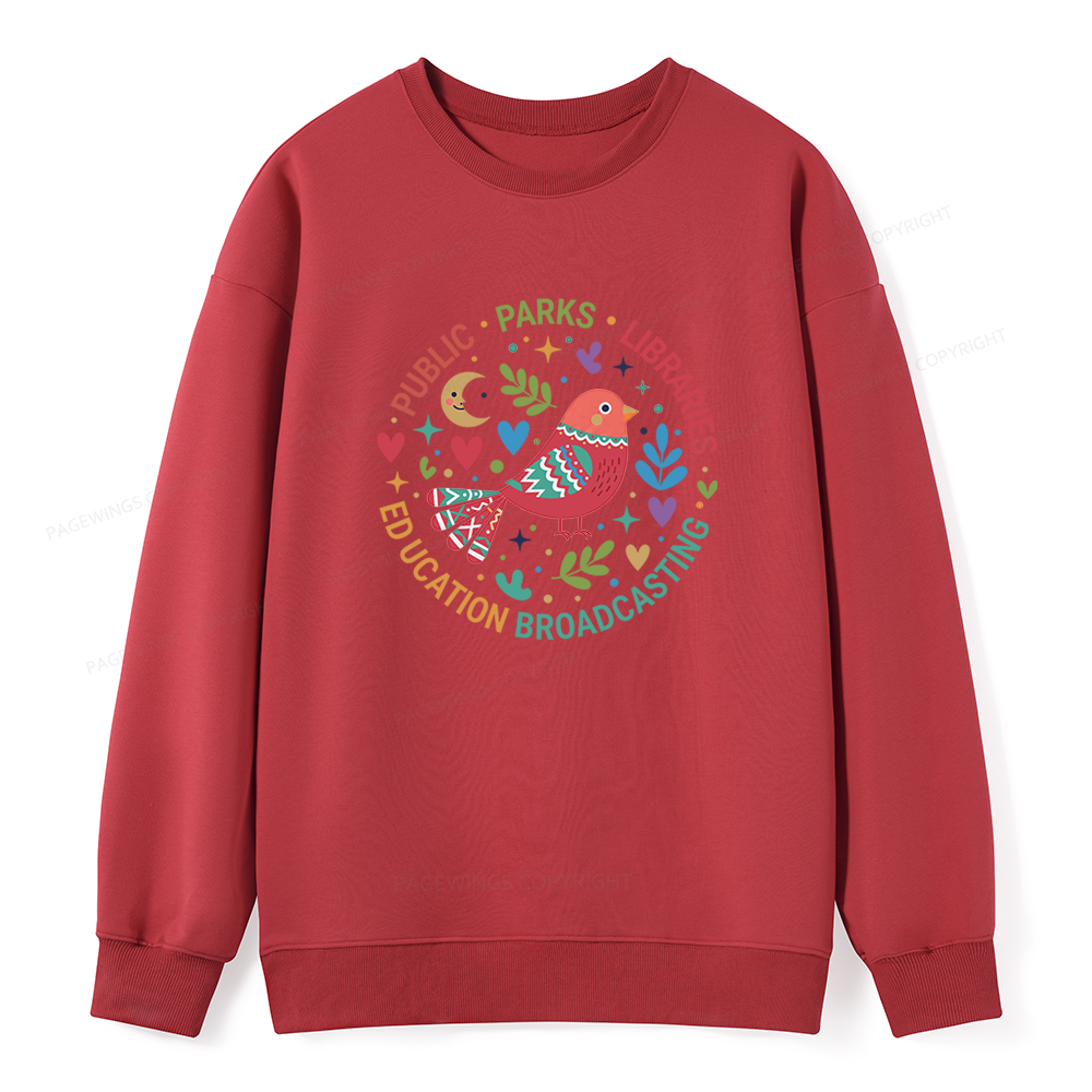 Pagewings Public Parks Libraries Education Broadcasting  Unisex Classic Sweatshirt