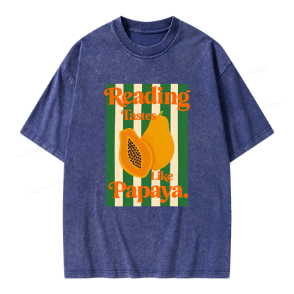 Pagewings Reading Tastes Like Papaya Unisex Washed T-shirt