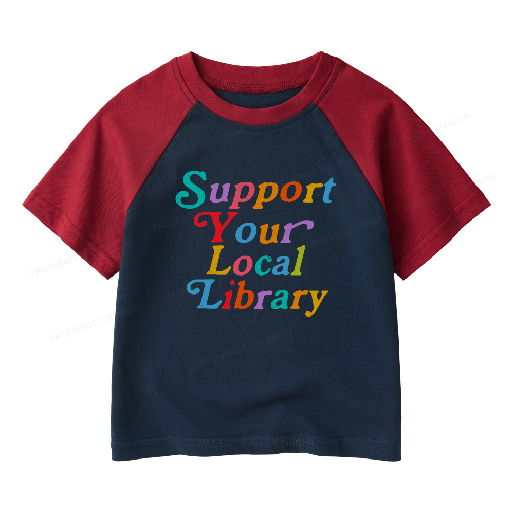 Pagewings Support Your Local Library Kids Raglan T-shirt 