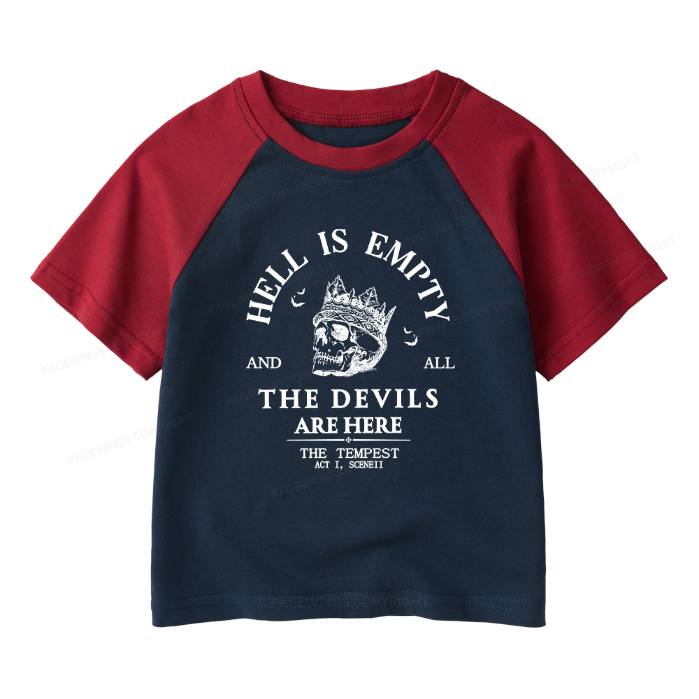 Pagewings Hell Is Empty And All The Devils Are Here Kids Raglan T-shirt 