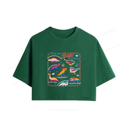 Pagewings You Are Safe With Me Women Crop Tops