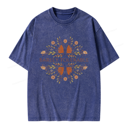 Pagewings Barely Tolerable Floral Unisex Washed T-shirt