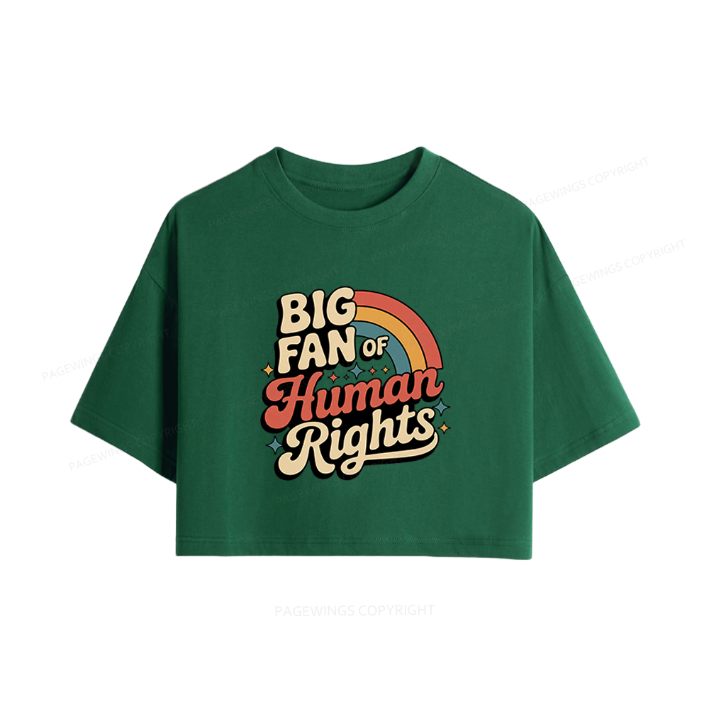 Pagewings Big Fan of Human Rights Women Crop Tops