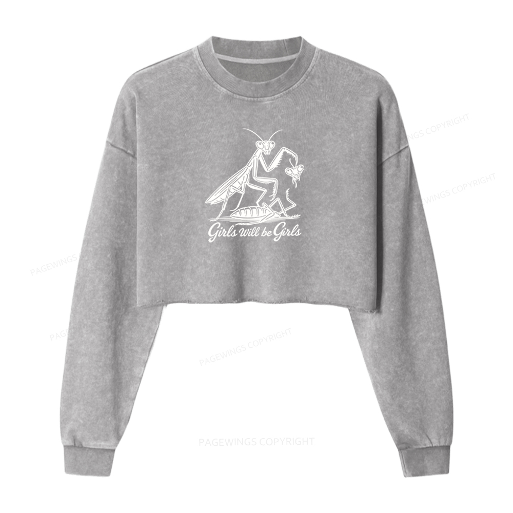 Pagewings Girls Will Be Girls Washed Crop Sweatshirt