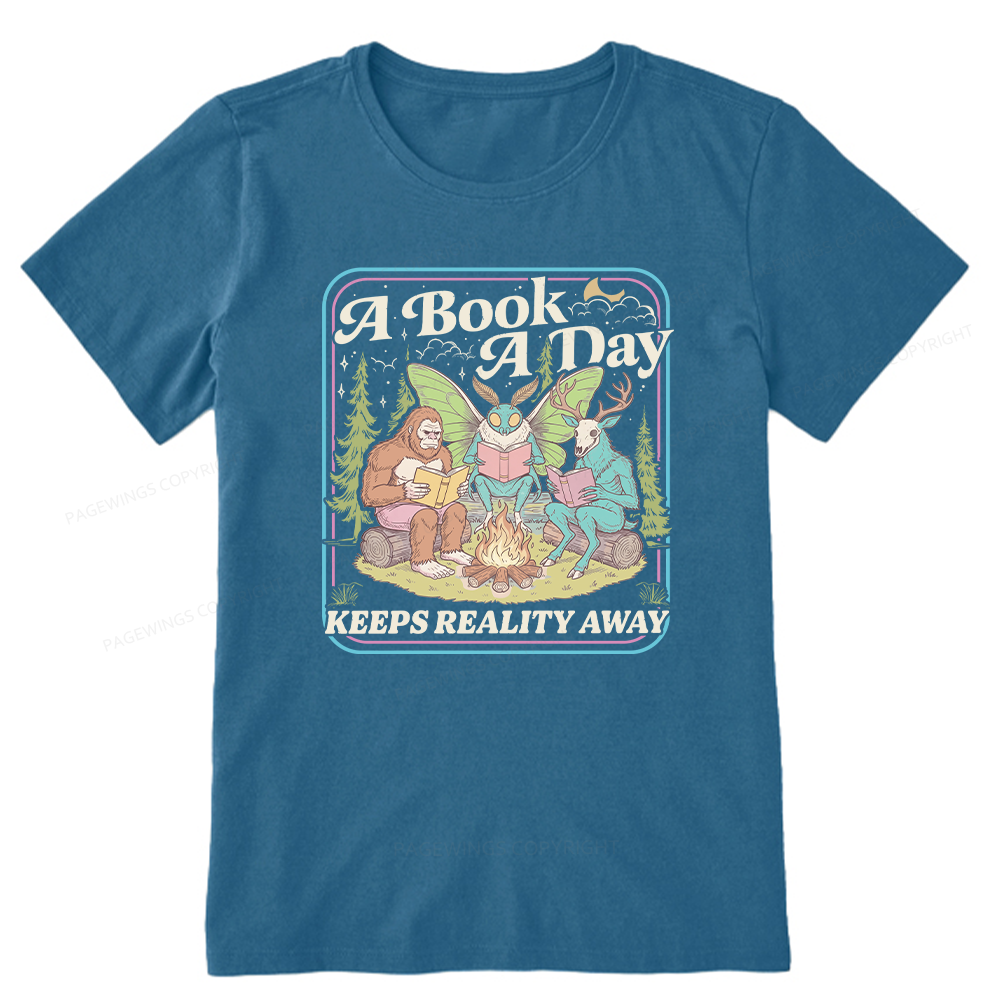Pagewings A Book A Day Keeps Reality Away Unisex Classic T-shirt