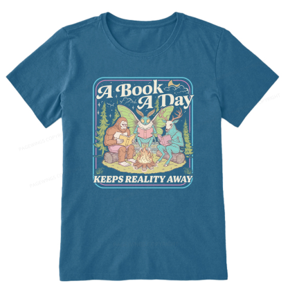Pagewings A Book A Day Keeps Reality Away Unisex Classic T-shirt