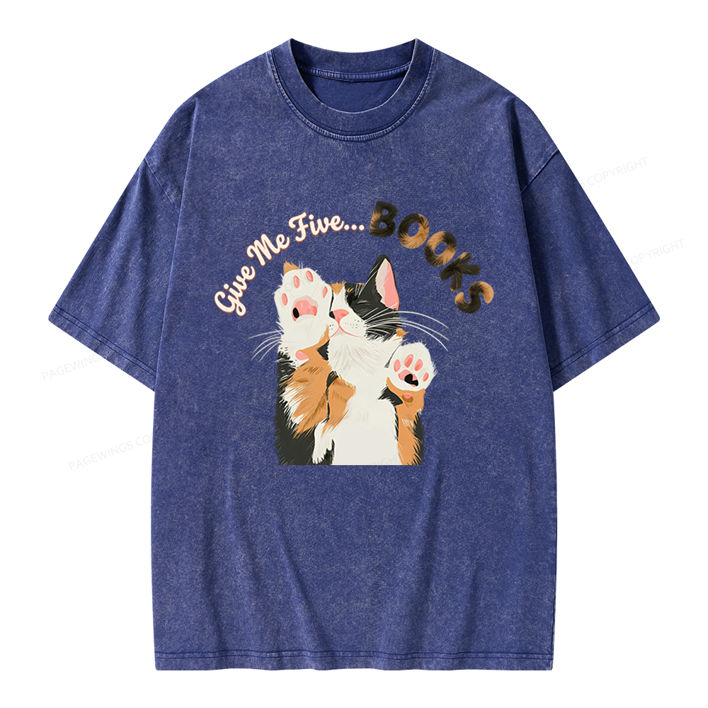 Pagewings Give Me Five Books Unisex Washed T-shirt