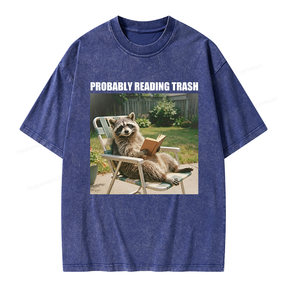 Pagewings Probably Reading Trash Unisex Washed T-shirt