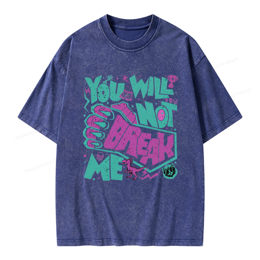 Pagewings You Will Not Break Me Unisex Washed T-shirt