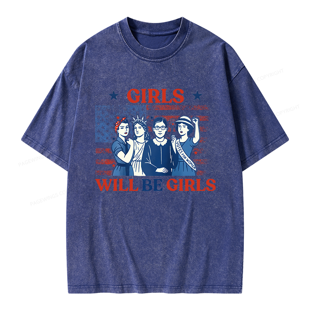 Pagewings Girls Will be Girls Unisex Washed T-shirt