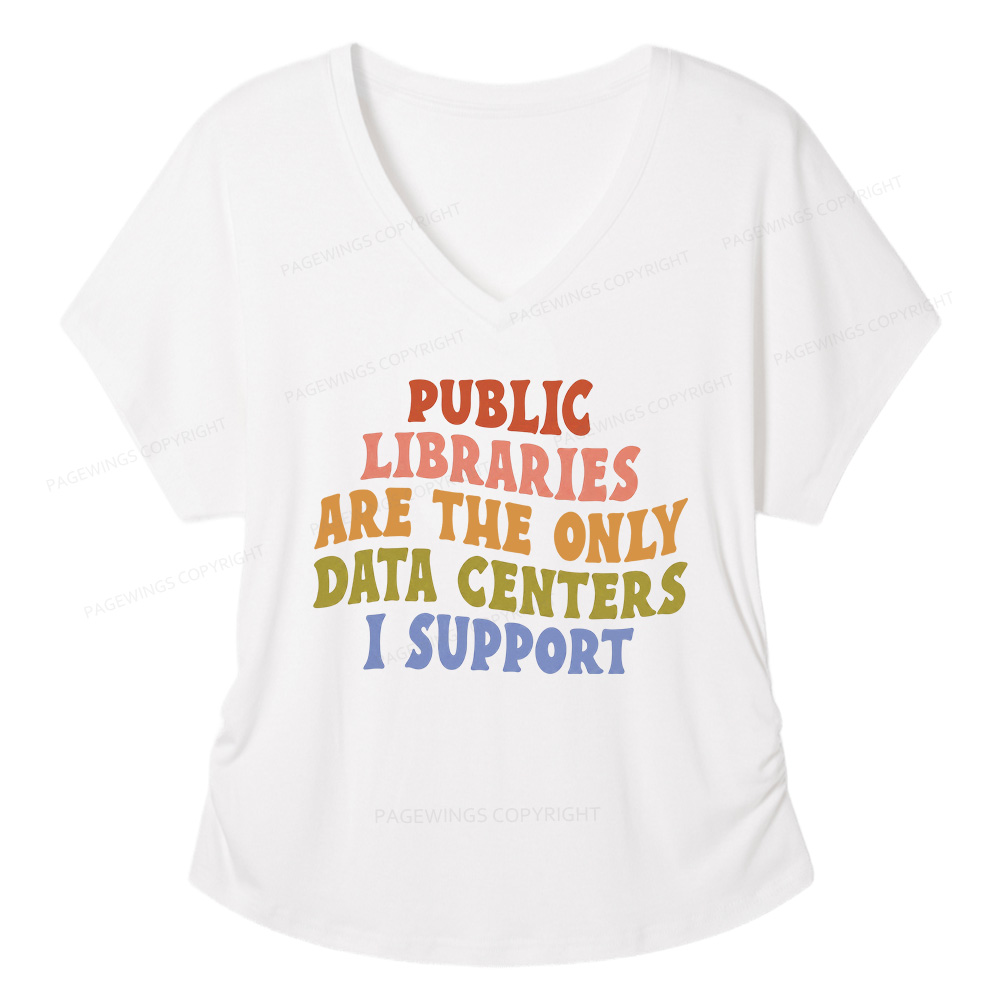 Pagewings Public Libraries are the only Data Centers I Support Soft Women's Modal V-neck T-shirt  