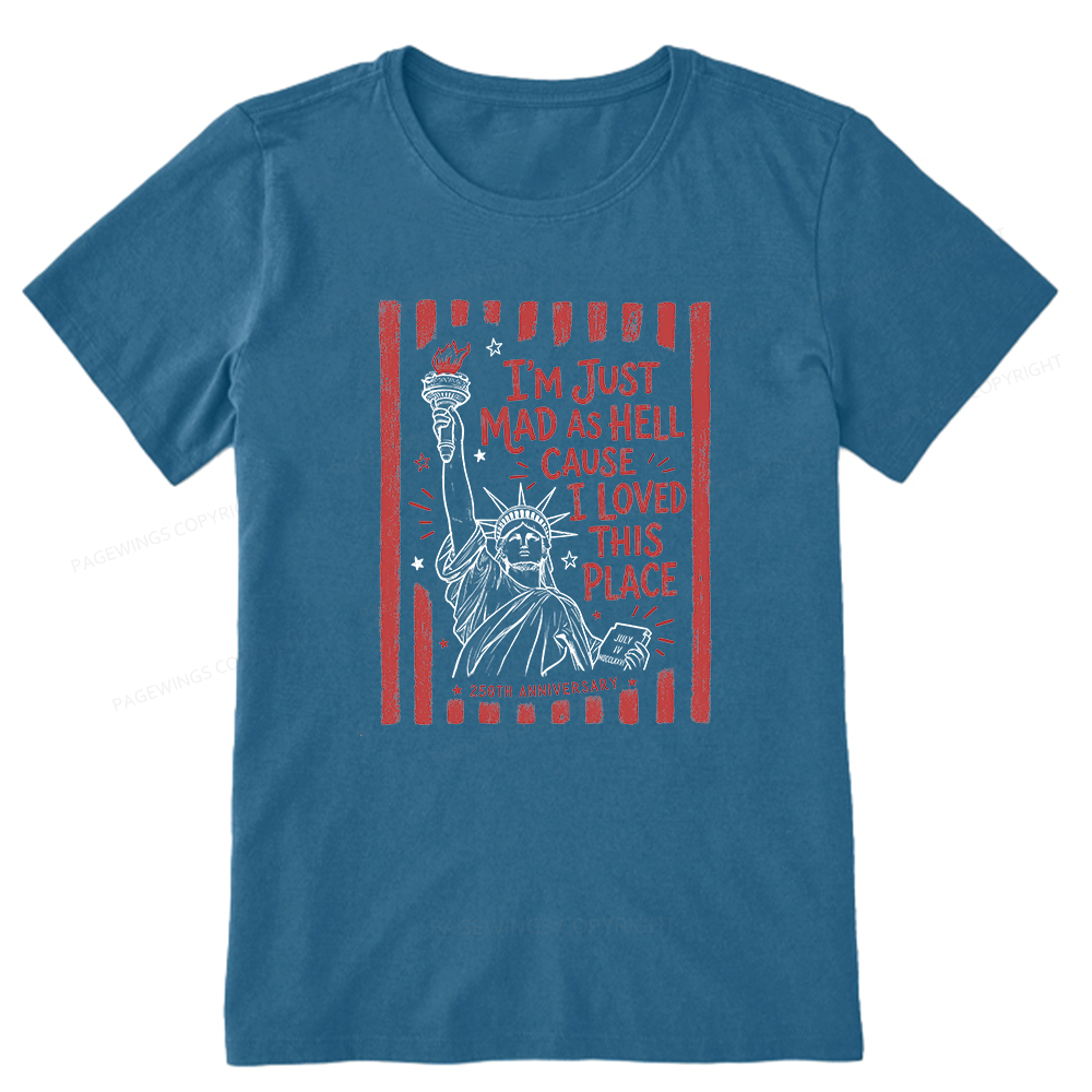 Pagewings Pagewings I’m Just Mad As Hell 250th Unisex Classic T-shirt