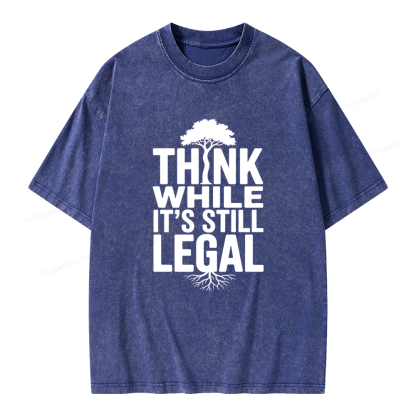 Pagewings Think While It's Still Legal Unisex Washed T-shirt
