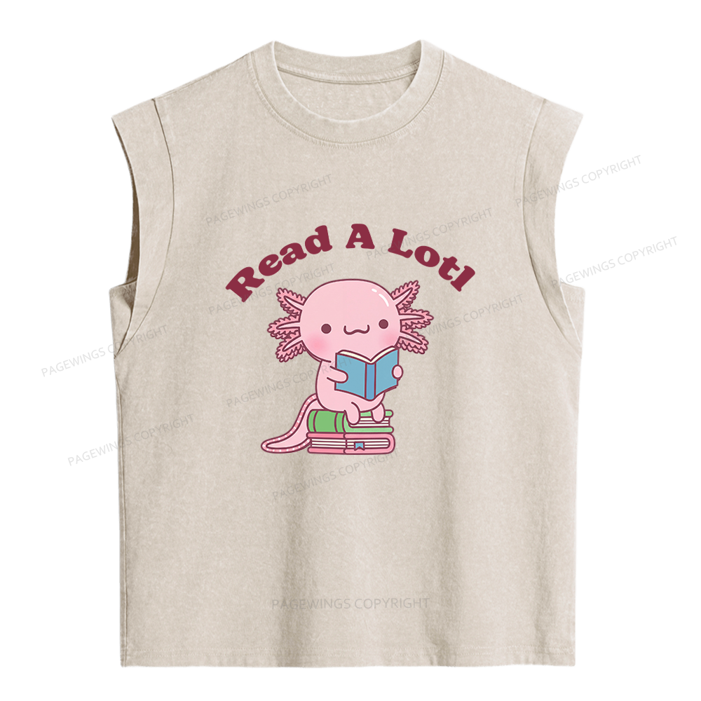 Pagewing Cute Read A Lotl Like An Axolotl Book Lover Women's Washed Tank Top