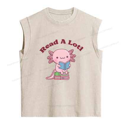 Pagewing Cute Read A Lotl Like An Axolotl Book Lover Women's Washed Tank Top