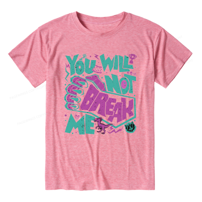 Pagewings Soft You Will Not Break Me Unisex Heather T-Shirt
