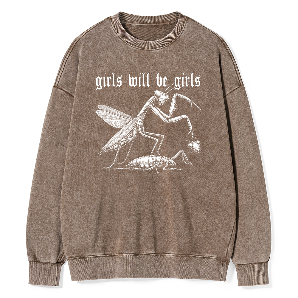 Pagewings Girls Will Be Girls Unisex Washed Sweatshirt
