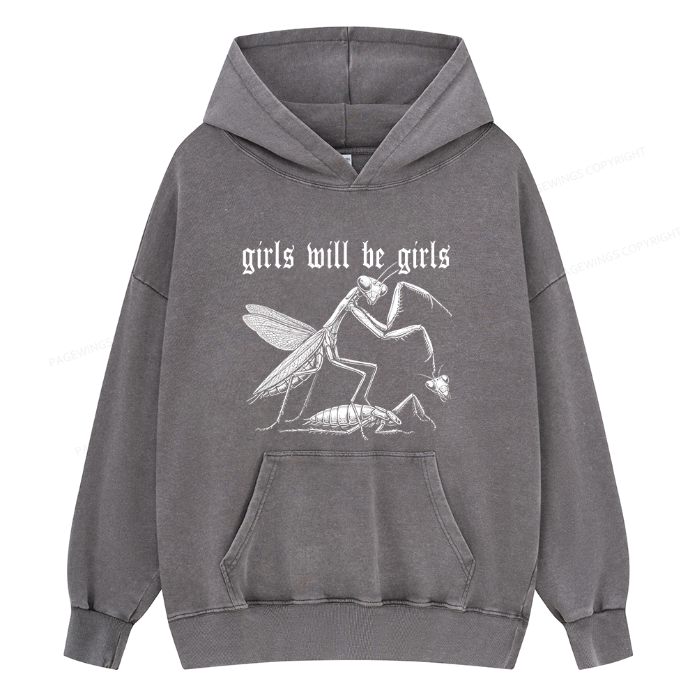 Pagewings Girls Will Be Girls Unisex Washed Hoodie