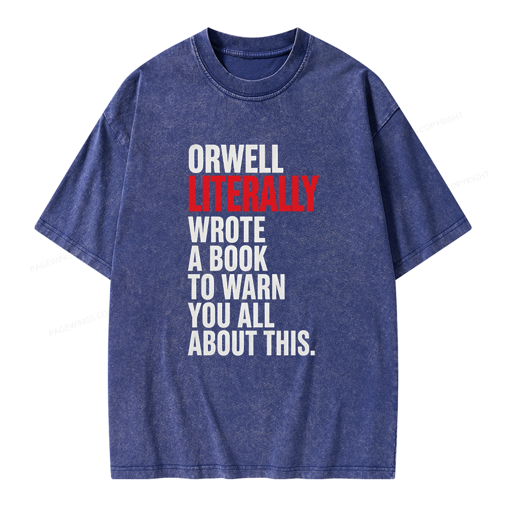 Pagewing I Literally Wrote A Book To Warn You All About This Unisex Washed T-shirt