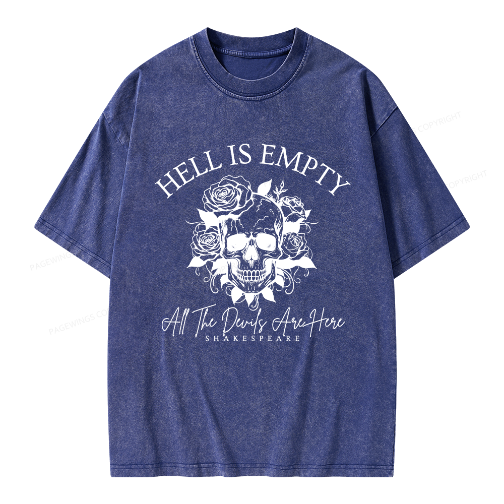 Pagewing Hell Is Empty And All The Devils Are Here Unisex Washed T-shirt