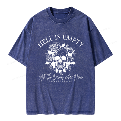 Pagewing Hell Is Empty And All The Devils Are Here Unisex Washed T-shirt
