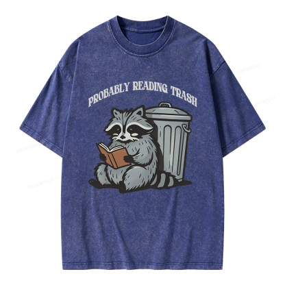 Pagewing Probably Reading Trash Unisex Washed T-shirt