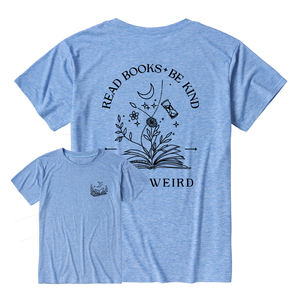 Pagewings Soft Read Books Be Kind Stay Weird Unisex Heather T-Shirt