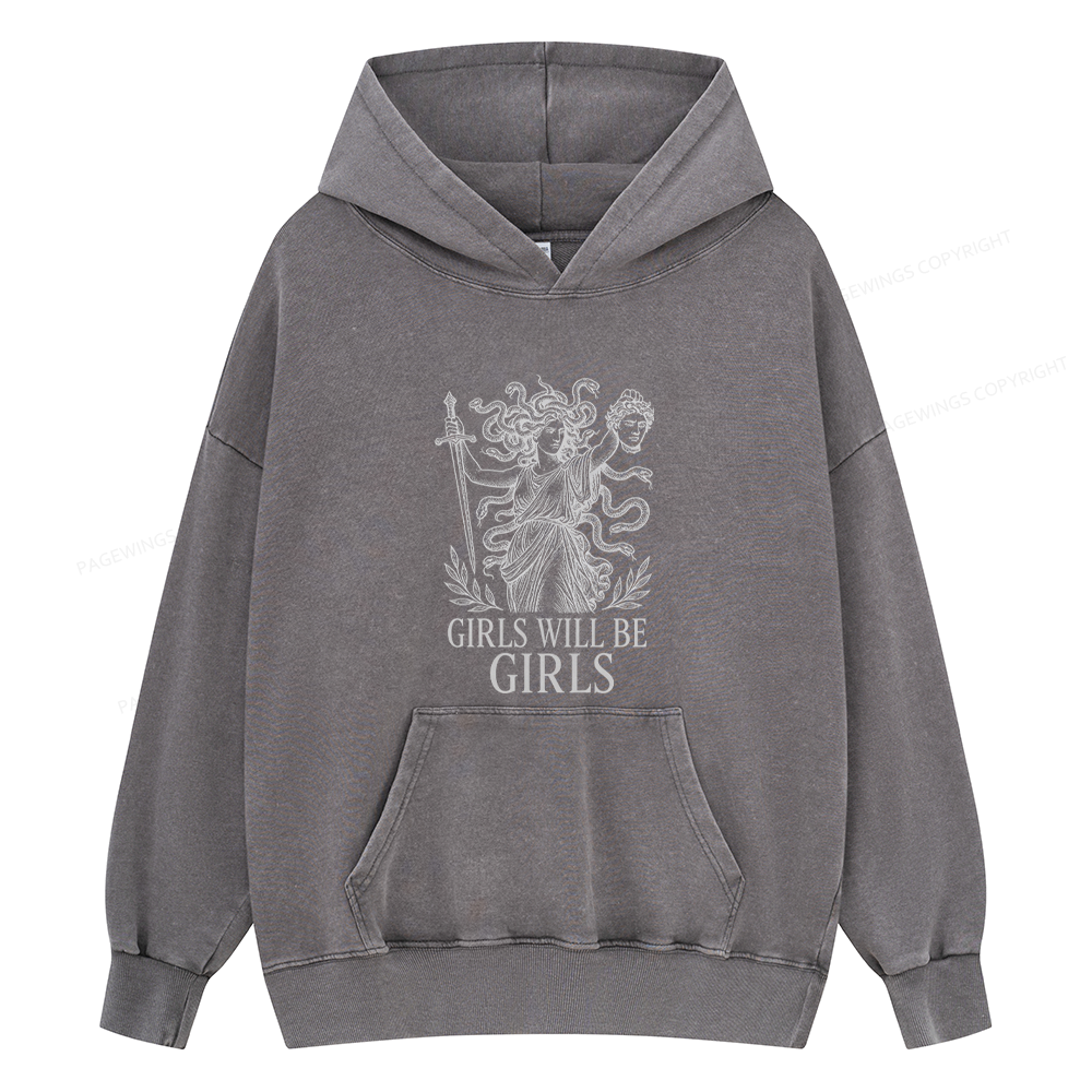 Pagewings Girls Will Be Girls Unisex Washed Hoodie