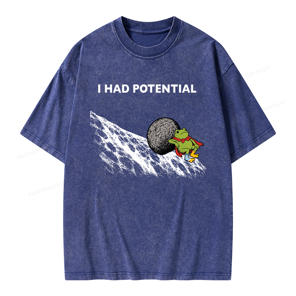 Pagewing I Had Potential Unisex Washed T-shirt