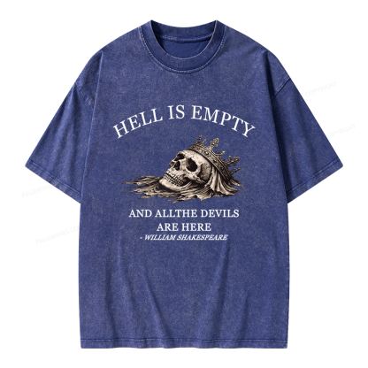 Pagewing Hell Is Empty And All The Devils Are Here Unisex Washed T-shirt