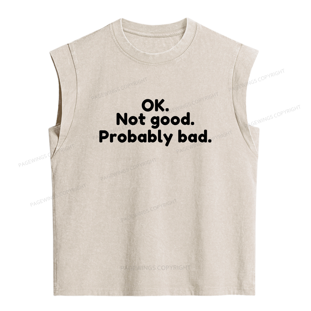 Pagewings Ok Not Good Probably Bad Women's Washed Tank Top