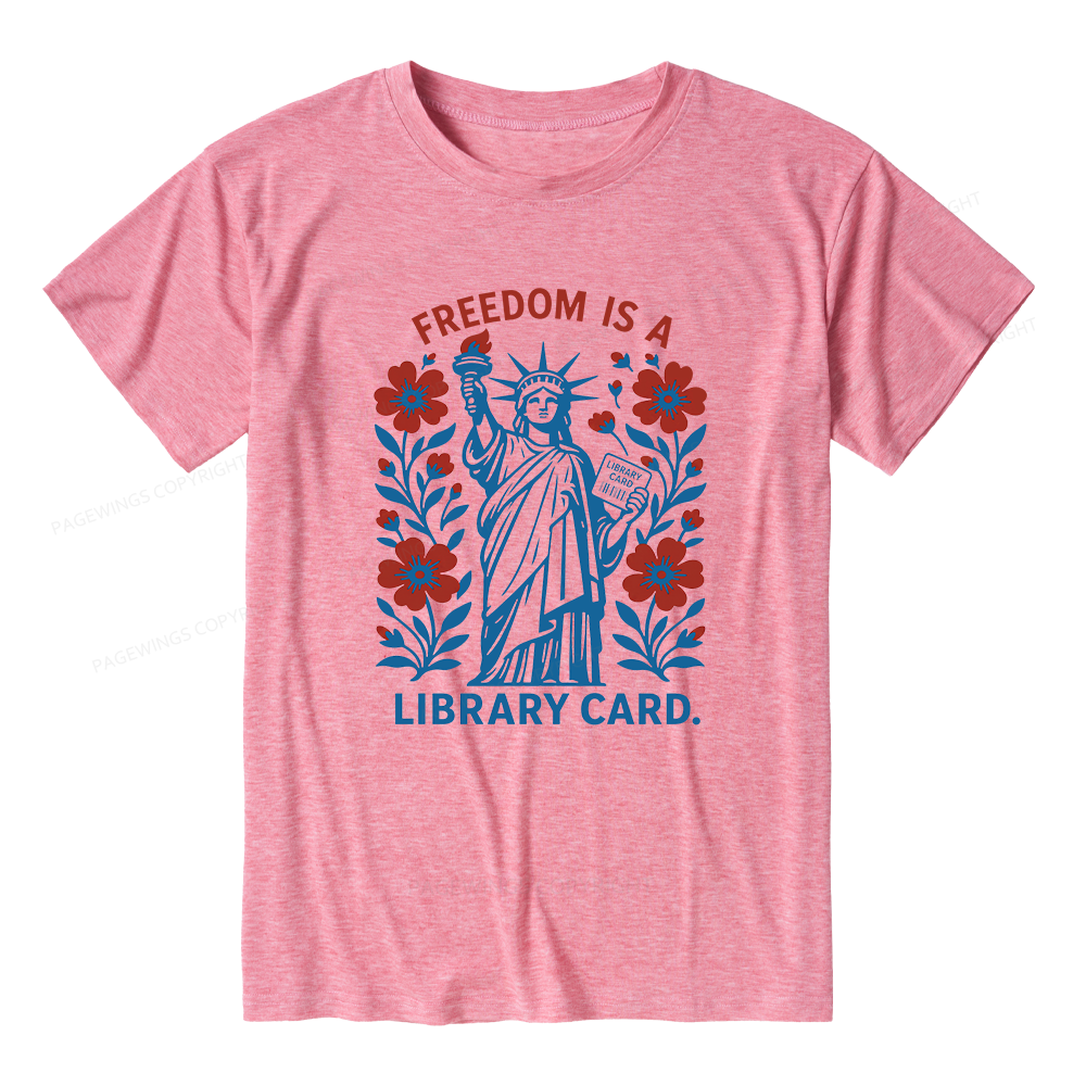 Pagewings Soft Liberty is a Library Card 15907 Bookish Unisex Heather T-Shirt