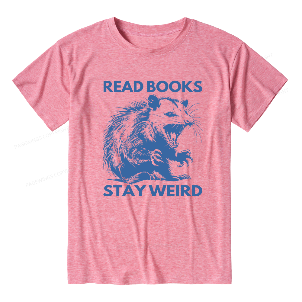 Pagewings Soft Read Books Stay Weird Bookish Unisex Heather T-Shirt