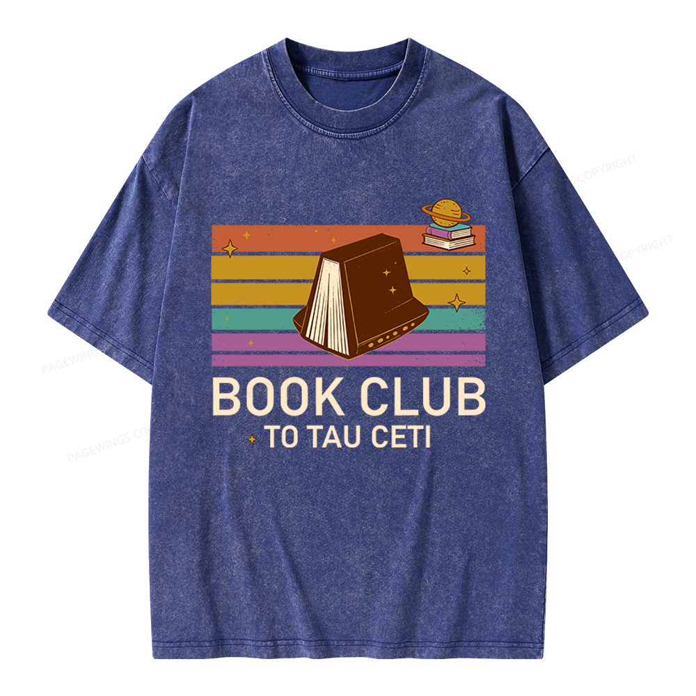 Pagewings Book Club To Tau Ceti Unisex Washed T-shirt