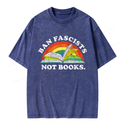 Pagewing Ban Fascists Not Books Unisex Washed T-shirt
