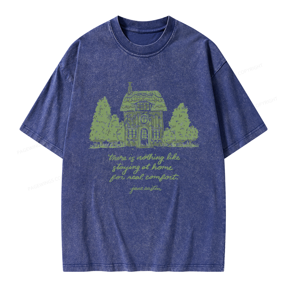 Pagewings Nothing Like Staying At Home Unisex Washed T-shirt