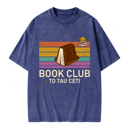 Pagewings Book Club To Tau Ceti Unisex Washed T-shirt
