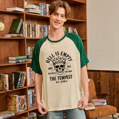 Pagewings Hell is Empty and All The Devils are Here Bookish Raglan T-shirt