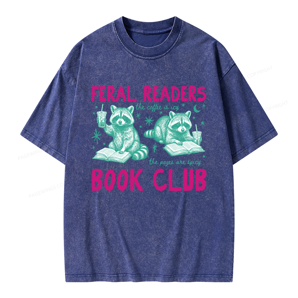Pagewings Feral Readers Book Club Unisex Washed T-shirt