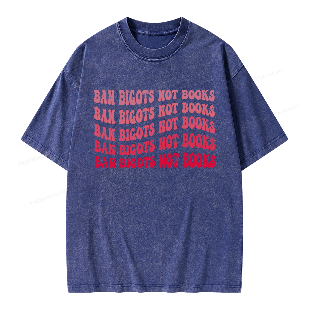 Pagewings Ban Bigots Not Books Unisex Washed T-shirt