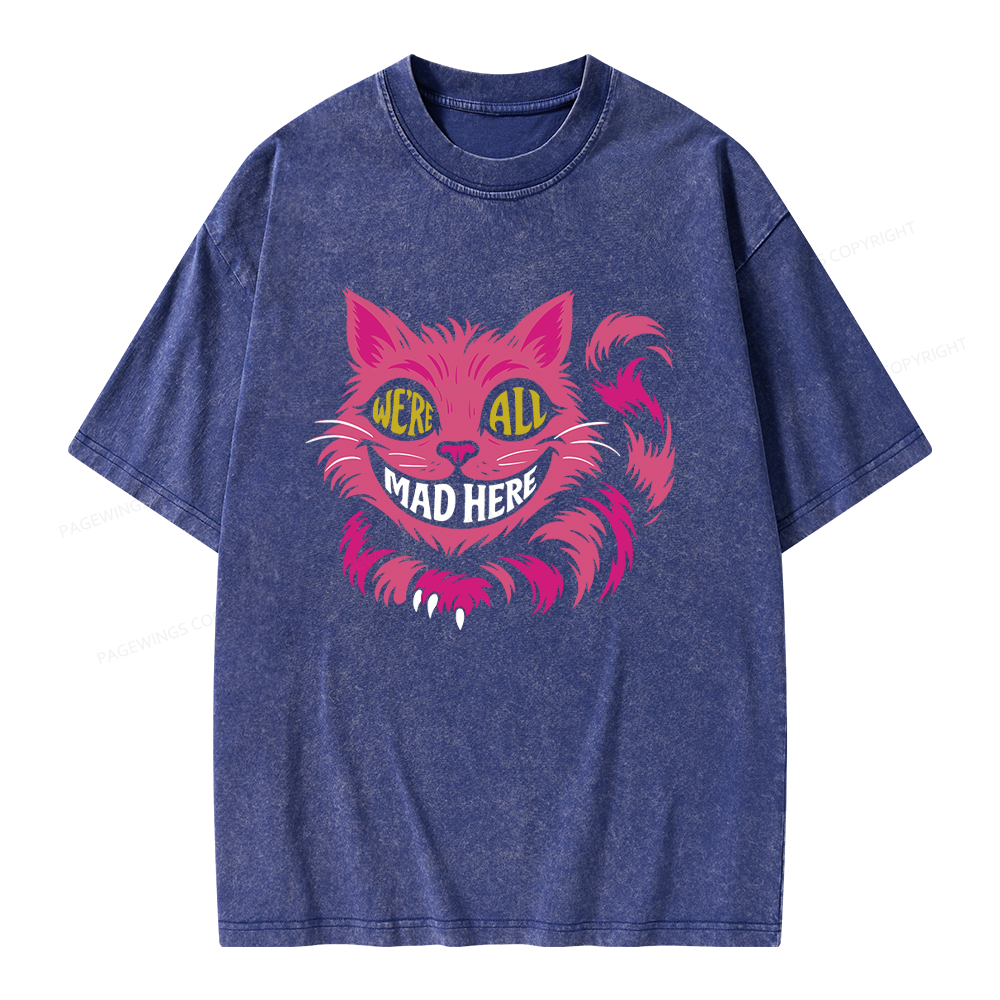 Pagewings We're All Mad Here Unisex Washed T-shirt