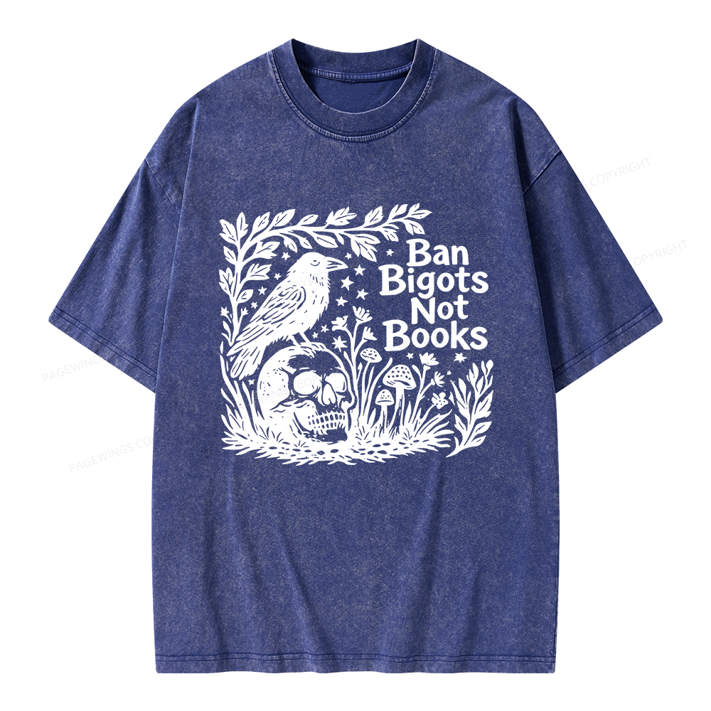 Pagewings Ban Bigots Not Books Unisex Washed T-shirt