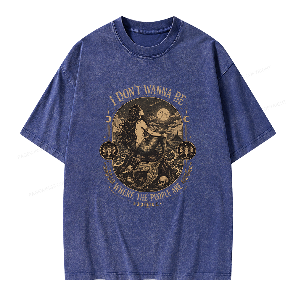 Pagewings I Don't Wanna Be Where The People Are Unisex Washed T-shirt