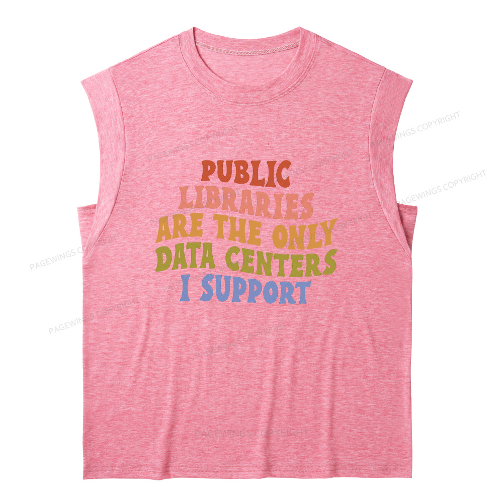 Pagewings Public Libraries Are The Only Data Centers I Support 15898 Bookish Women's Heather Tank Top