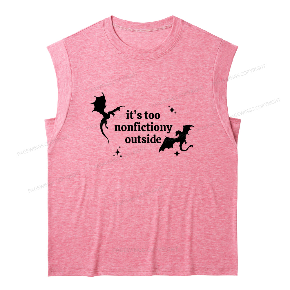 Pagewings It’s Too Nonfictiony Outside13383 Bookish Women's Heather Tank Top