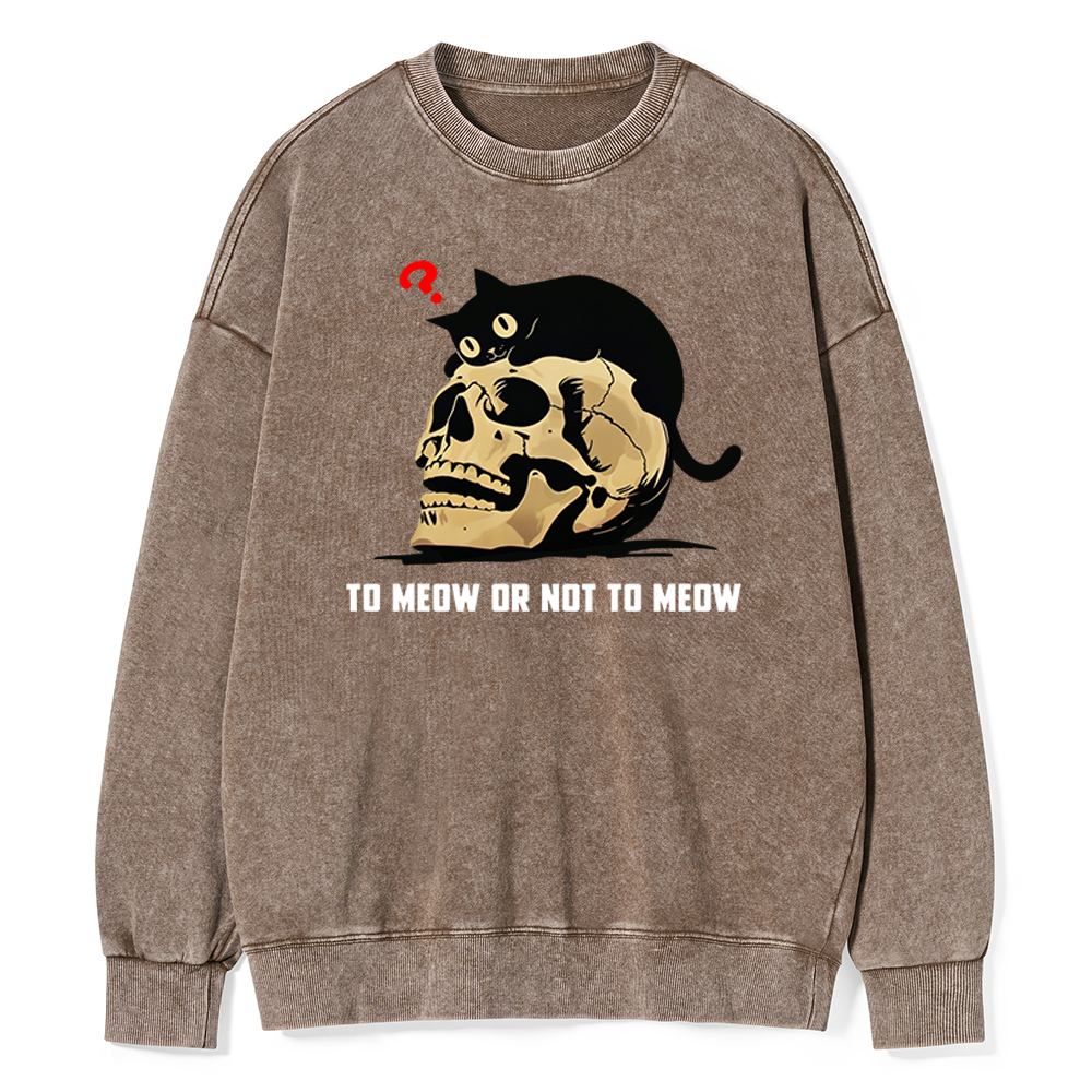 Pagewings To Meow Or Not To Meow Unisex Washed Sweatshirt