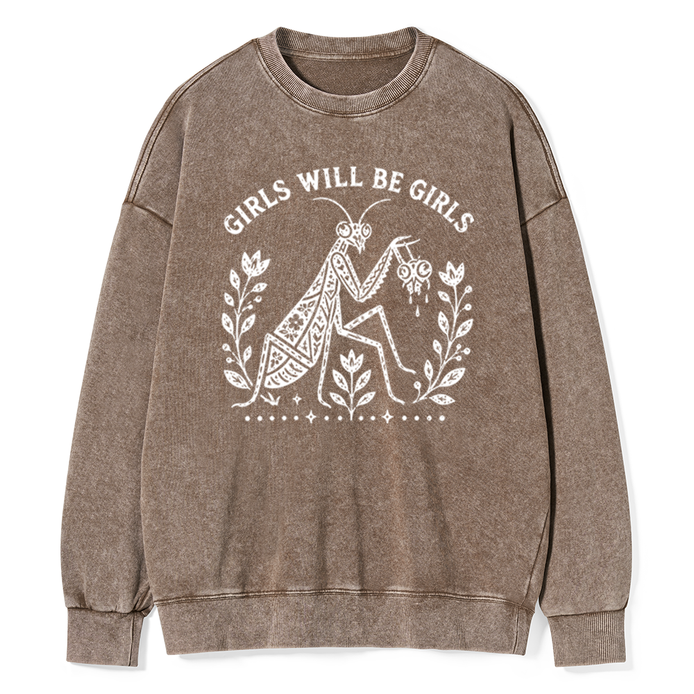 Pagewings Girls Will Be Girls Unisex Washed Sweatshirt