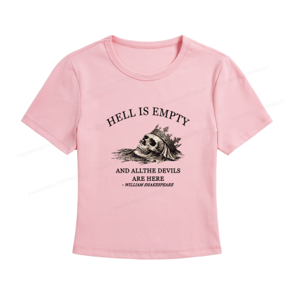Pagewings Hell Is Empty And All The Devils Are Here Women's Baby Tee