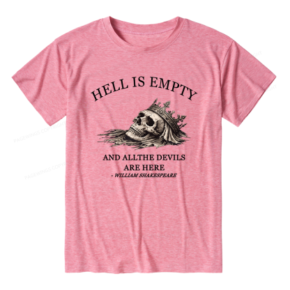 Pagewings Hell Is Empty And All The Devils Are Here Unisex Heather T-Shirt