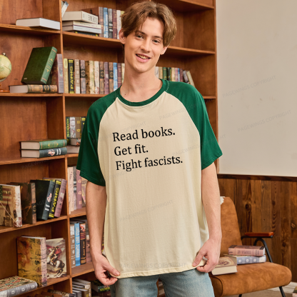 Pagewings Read Books Get Fit Fight Fascists Raglan T-shirt